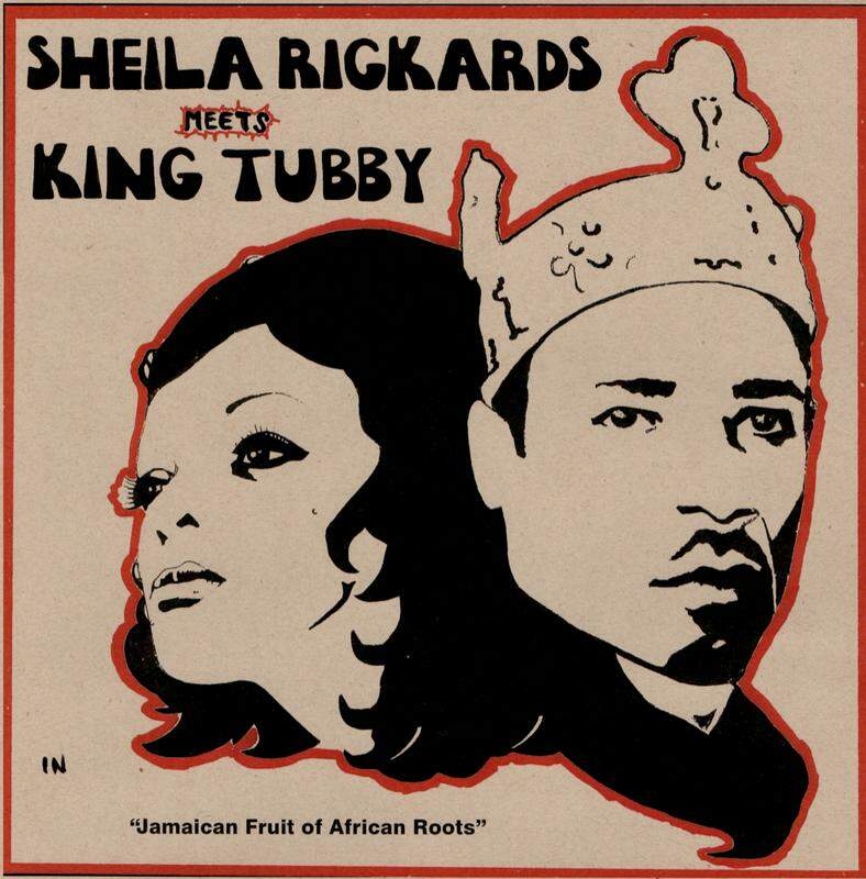 SHEILA RICKARDS MEETS KING TUBBY - Jamaican Fruit Of African Roots (Vinyle)