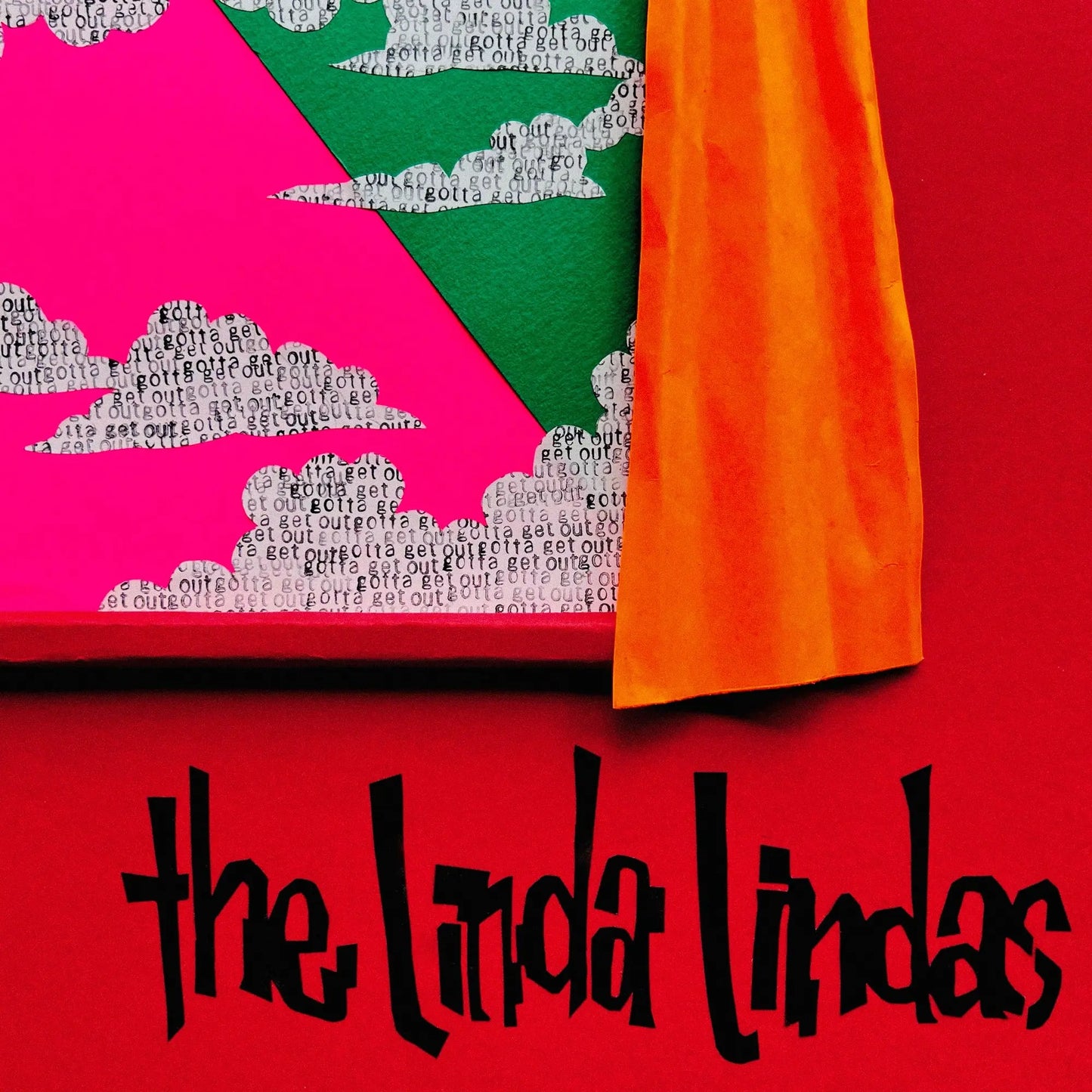 THE LINDA LINDAS - Gotta Get Out (Vinyle) PRÉCOMMANDE (28 août)