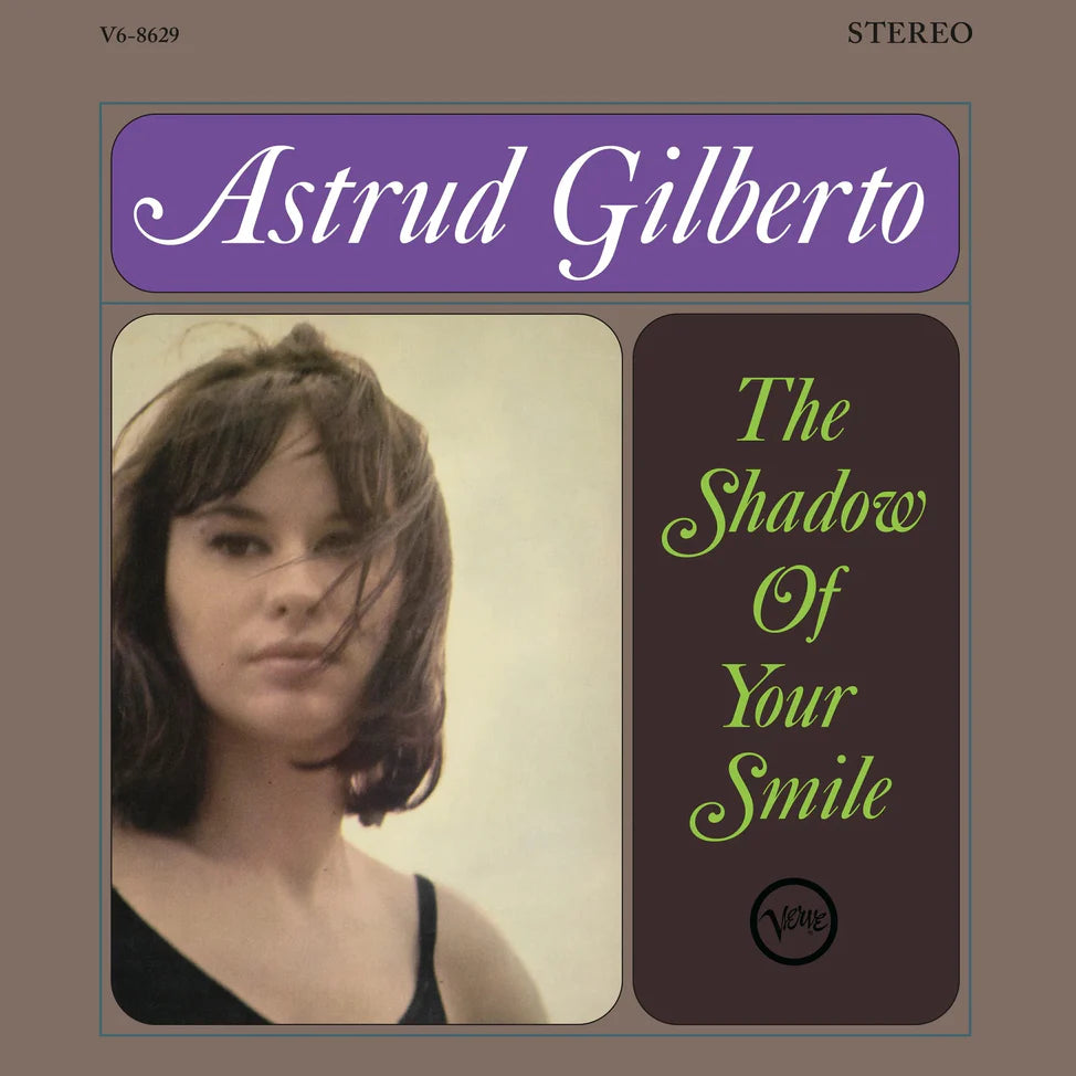 ASTRUD GILBERTO - The Shadow of Your Smile (Vinyle) PRÉCOMMANDE - Verve
