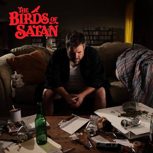 THE BIRDS OF SATAN - The Birds Of Satan (Vinyle)