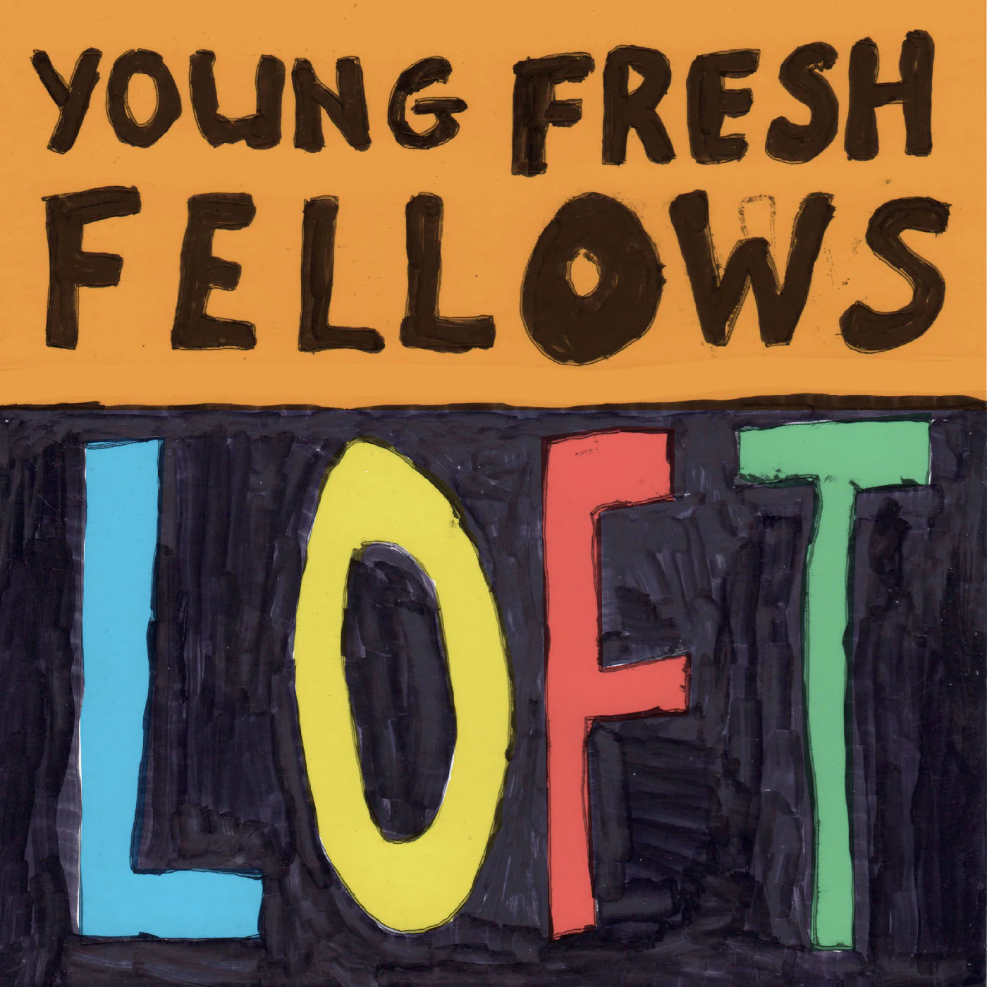 YOUNG FRESH FELLOWS - Loft BF2025 (Vinyle)