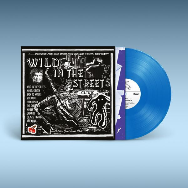 CLINIC - Wild In The Streets (Vinyle) PRÉCOMMANDE (30 octobre)