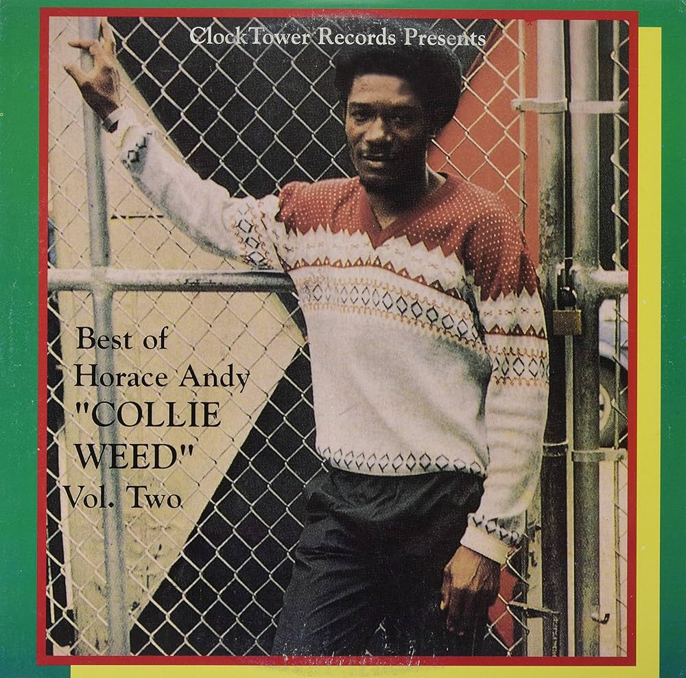 HORACE ANDY - Best Of Horace Andy Volume 2 - Collie Weed (Vinyle)
