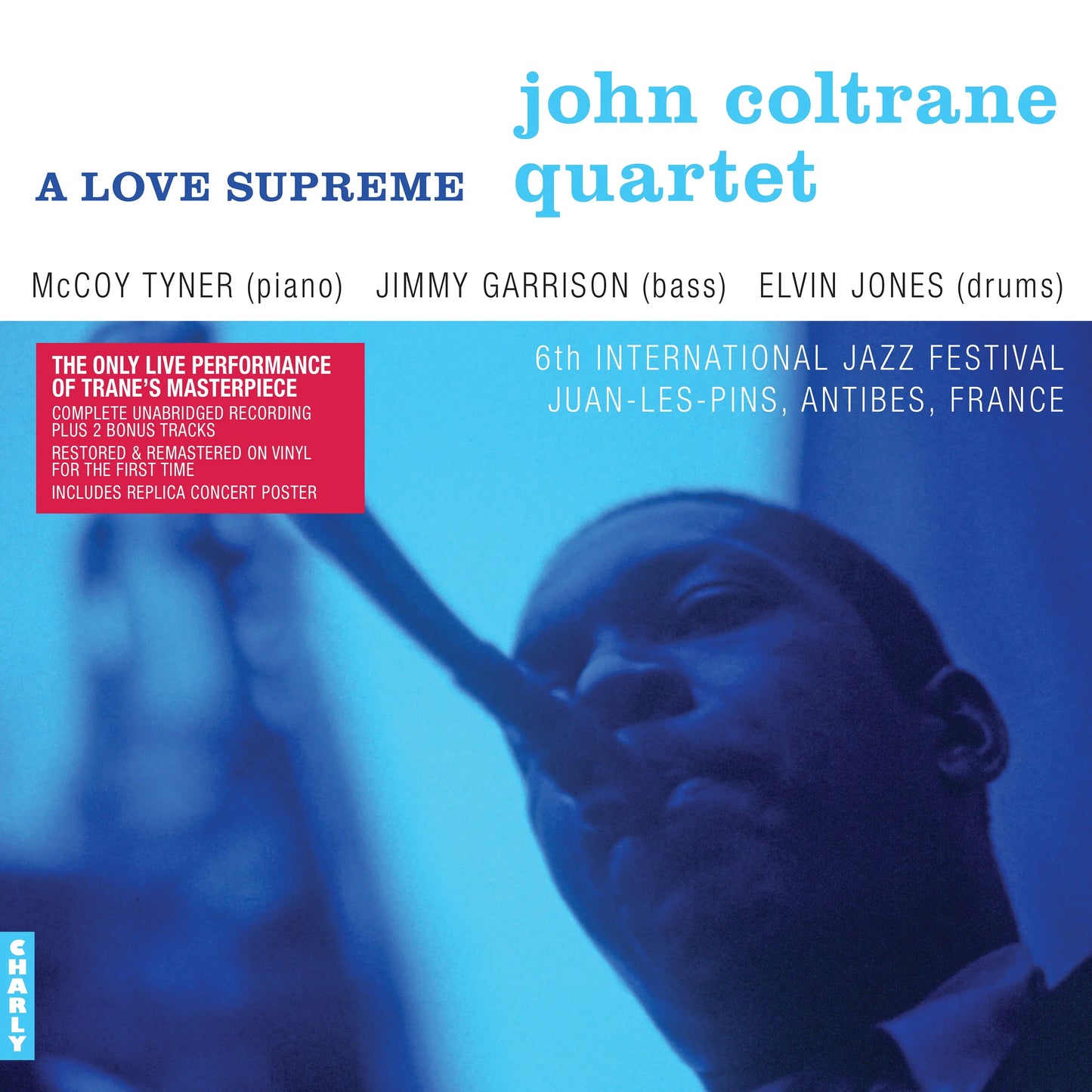 THE JOHN COLTRANE QUARTET - A Love Supreme: Live At The 6th International Jazz Festival (Vinyle)