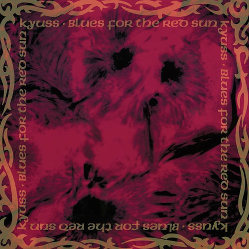 KYUSS - Blues For The Red Sun (Vinyle)