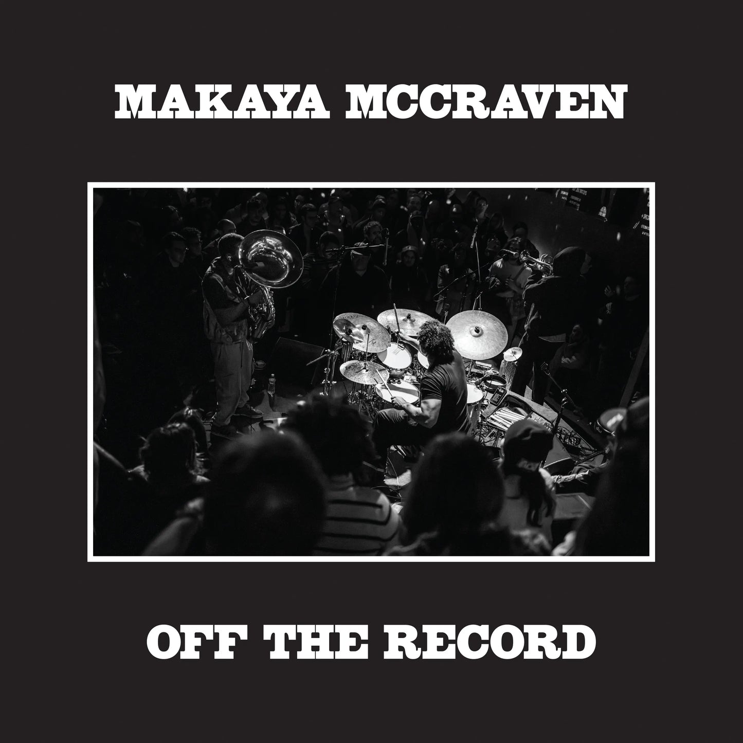 MAKAYA MCCRAVEN - Off the Record (Vinyle)