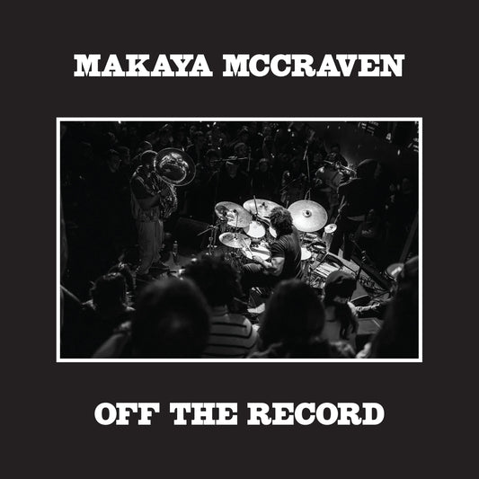 MAKAYA MCCRAVEN - Off the Record (Vinyle)