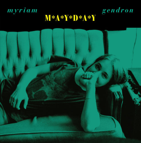 MYRIAM GENDRON - Mayday (Vinyle)