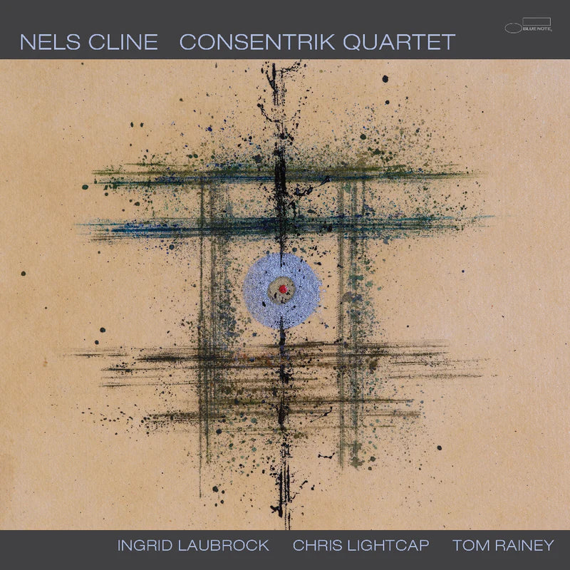 NELS CLINE - Consentrik Quartet (Vinyle)