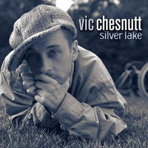 VIC CHESNUTT - Silver Lake (Vinyle)