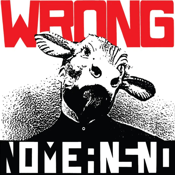NOMEANSNO - Wrong (Vinyle)