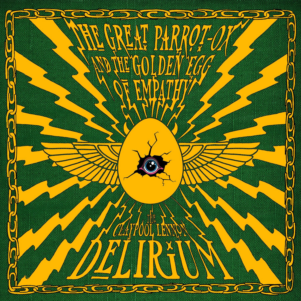 THE CLAYPOOL LENNON DELIRIUM - The Great Parrot-Ox and The Golden Egg of Empathy (Vinyle)