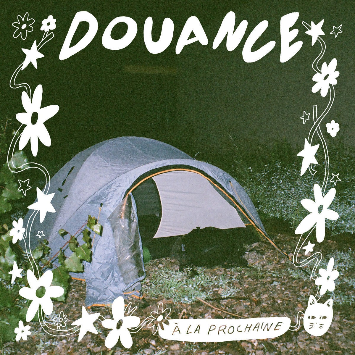 DOUANCE - À la prochaîne (Vinyle)