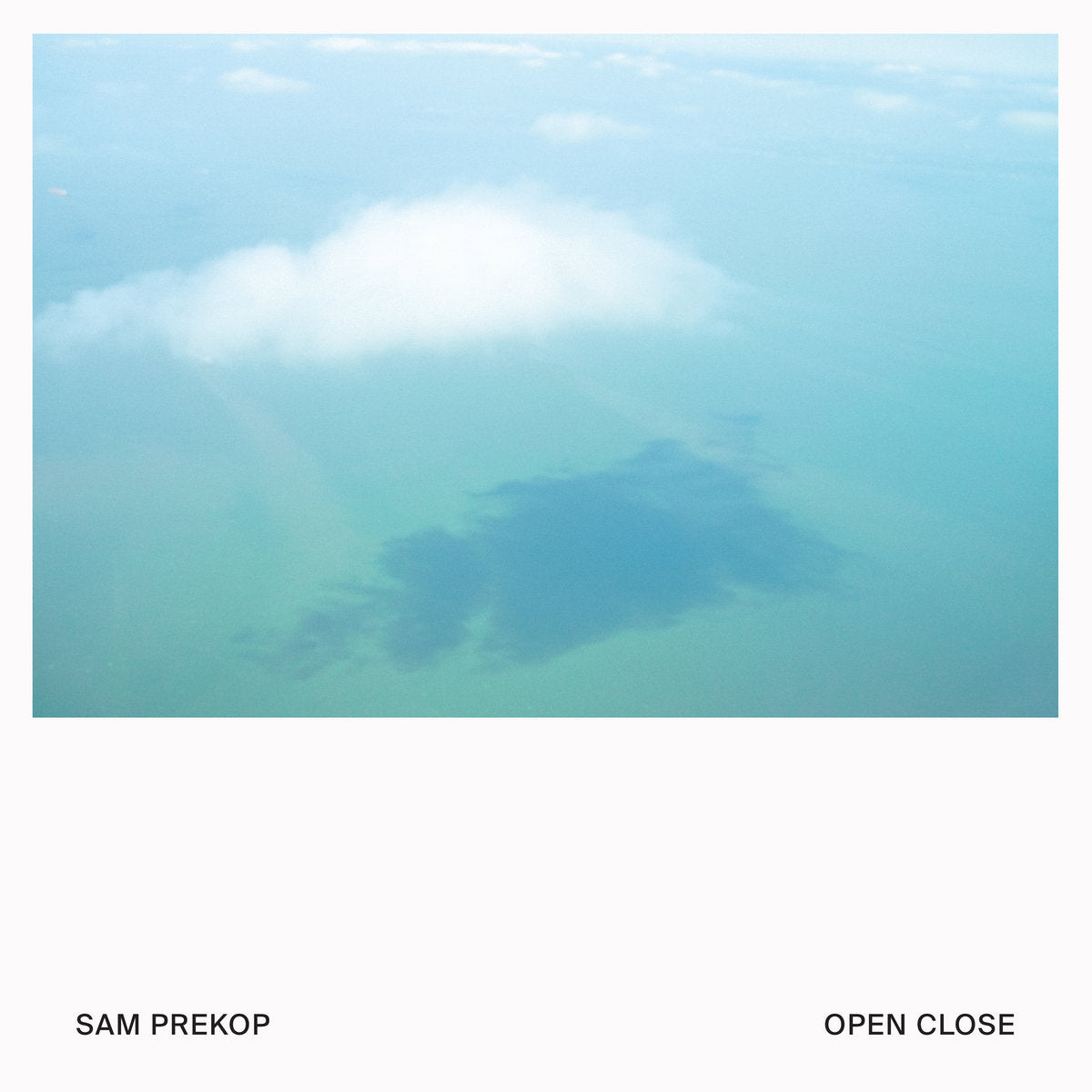 SAM PREKOP - Open Close (Vinyle)