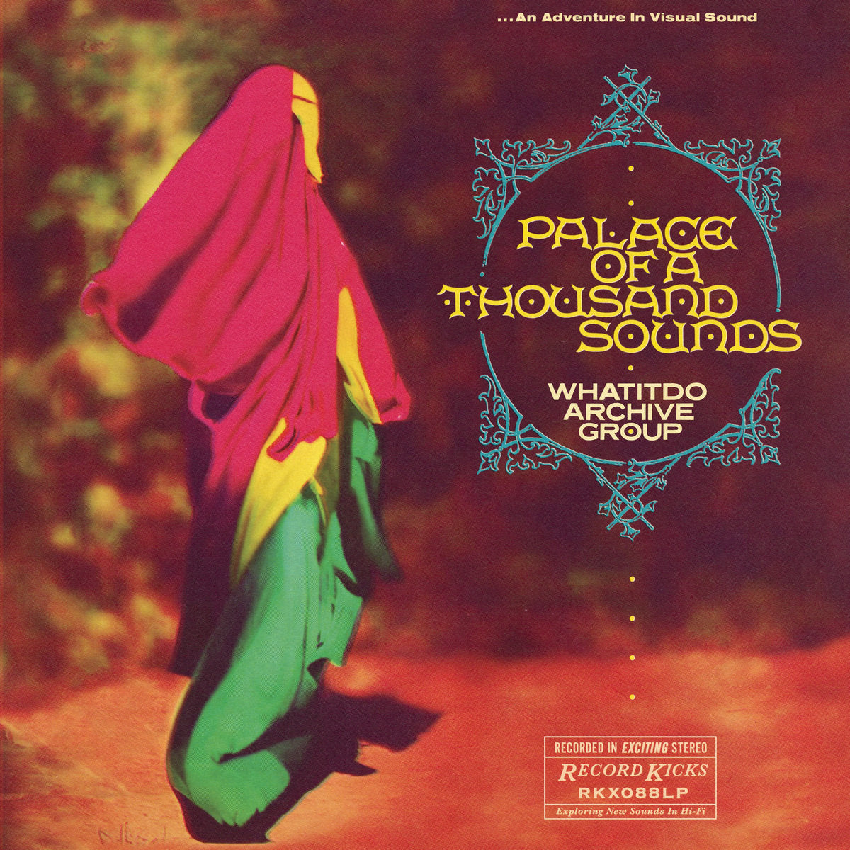 WHATITDO ARCHIVE GROUP - Palace Of A Thousand Sounds (Vinyle)