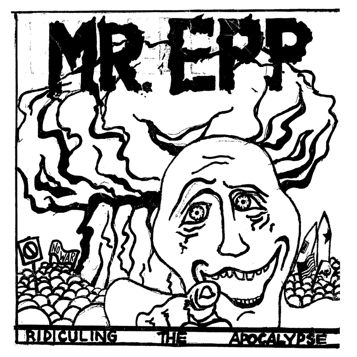 MR. EPP - Ridiculing The Apocalypse (Vinyle) PRÉCOMMANDE (30 octobre)