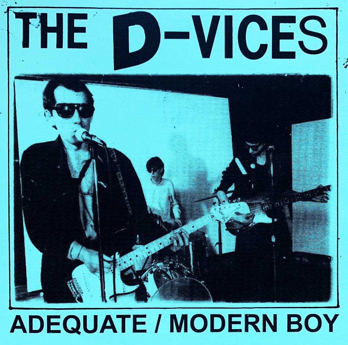 D-VICES - Adequate b/w Modern Boy (Vinyle 7'')