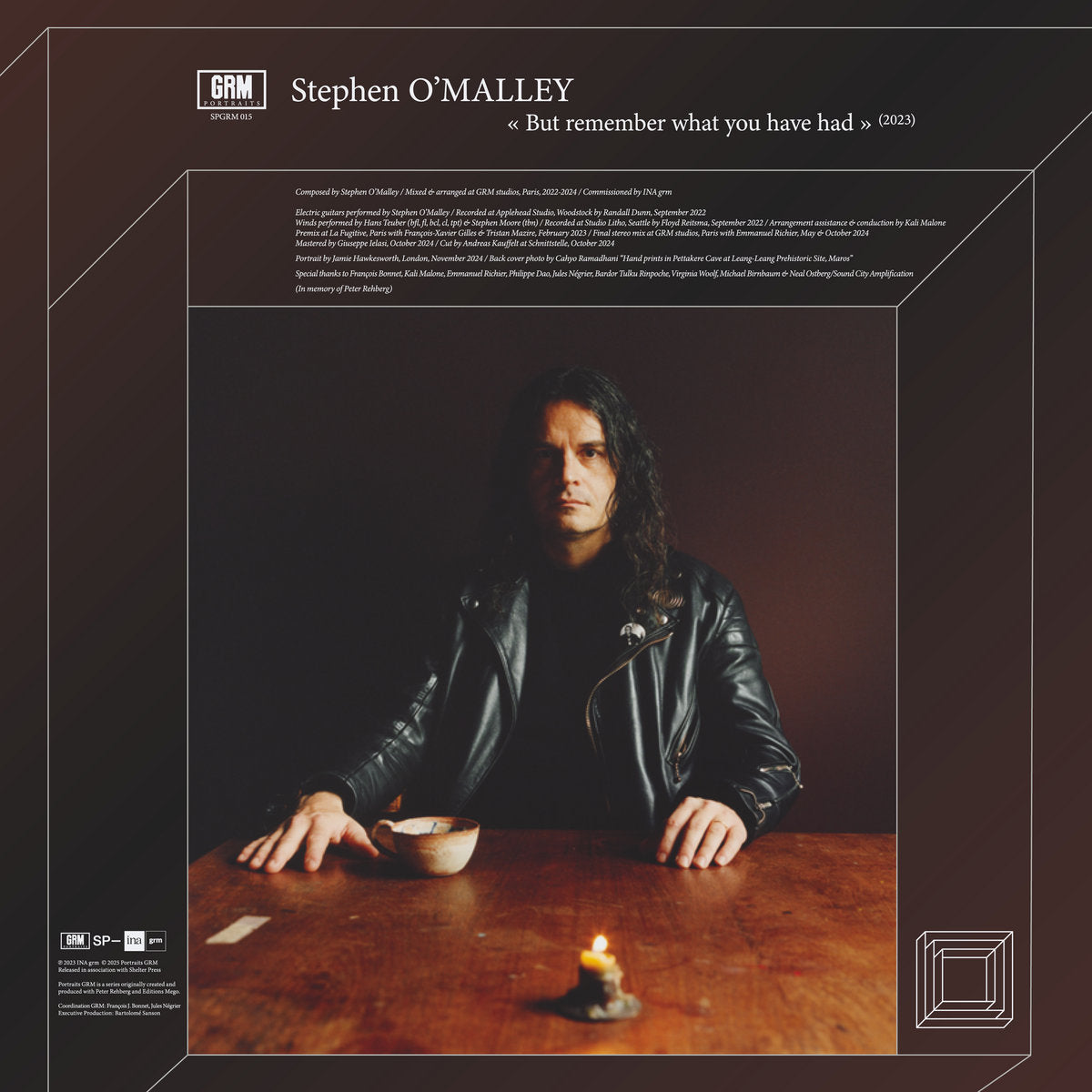 STEPHEN O'MALLEY - But Remember What You Have Had (Vinyle)