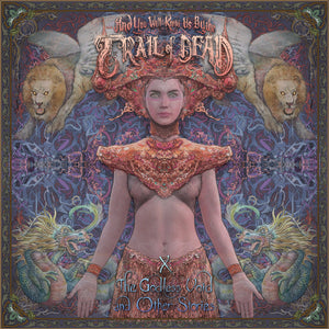 ...AND YOU WILL KNOW US BY THE TRAIL OF DEAD - X: The Godless Void And Other Stories (Vinyle)