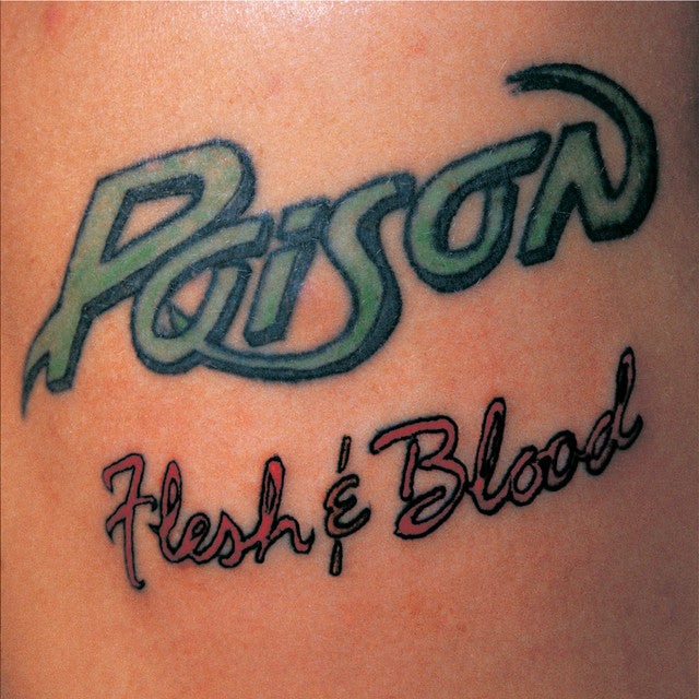 POISON - Flesh & Blood (Vinyle)