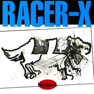 BIG BLACK - Racer-X (Vinyle)