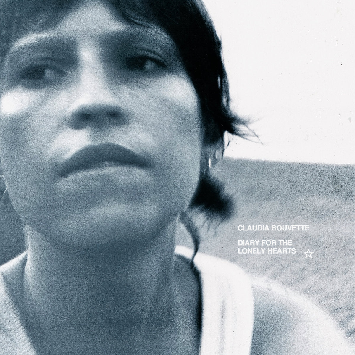 CLAUDIA BOUVETTE - Diary For The Lonely Hearts (Vinyle)