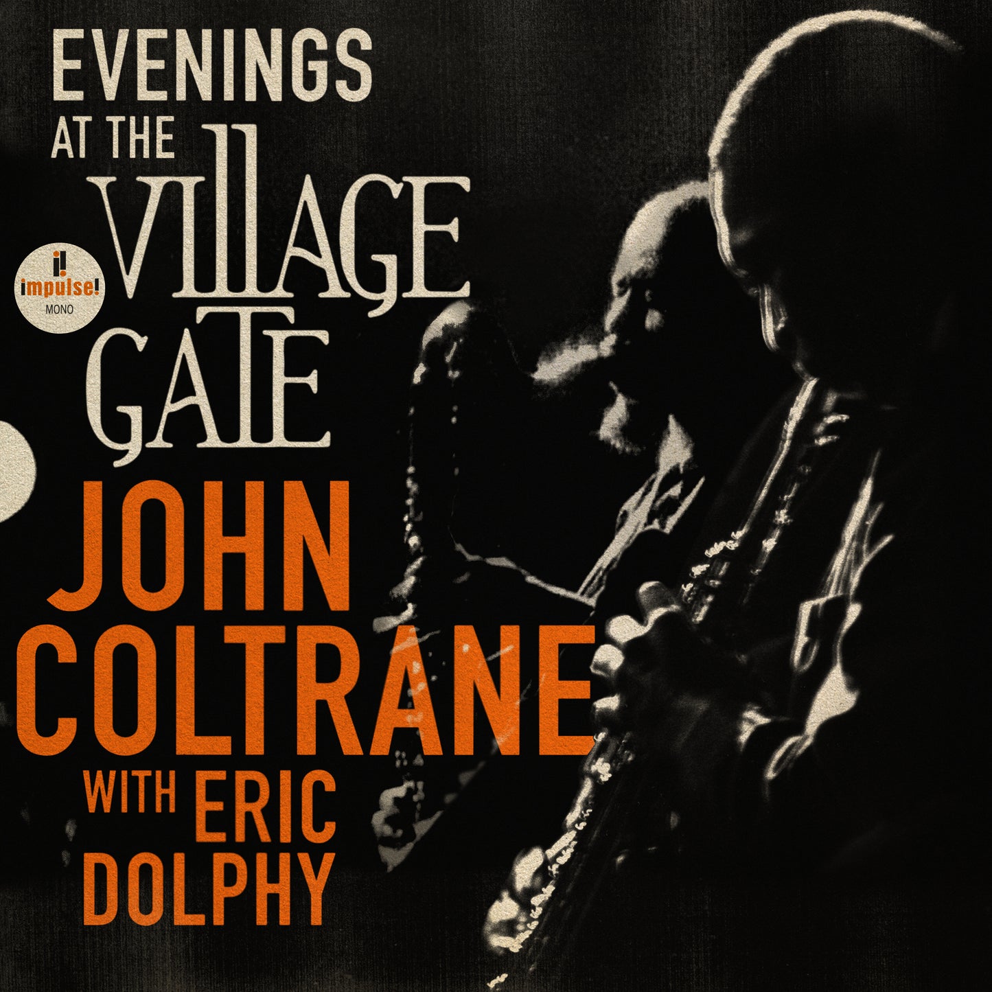 JOHN COLTRANE WITH ERIC DOLPHY - Evenings at the Village Gate (Vinyle)