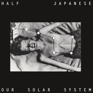 HALF JAPANESE -  Our Solar System RSD2024 (Vinyle)