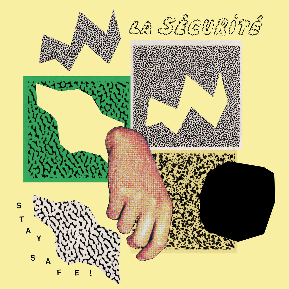 LA SÉCURITÉ - Stay Safe! (Vinyle)
