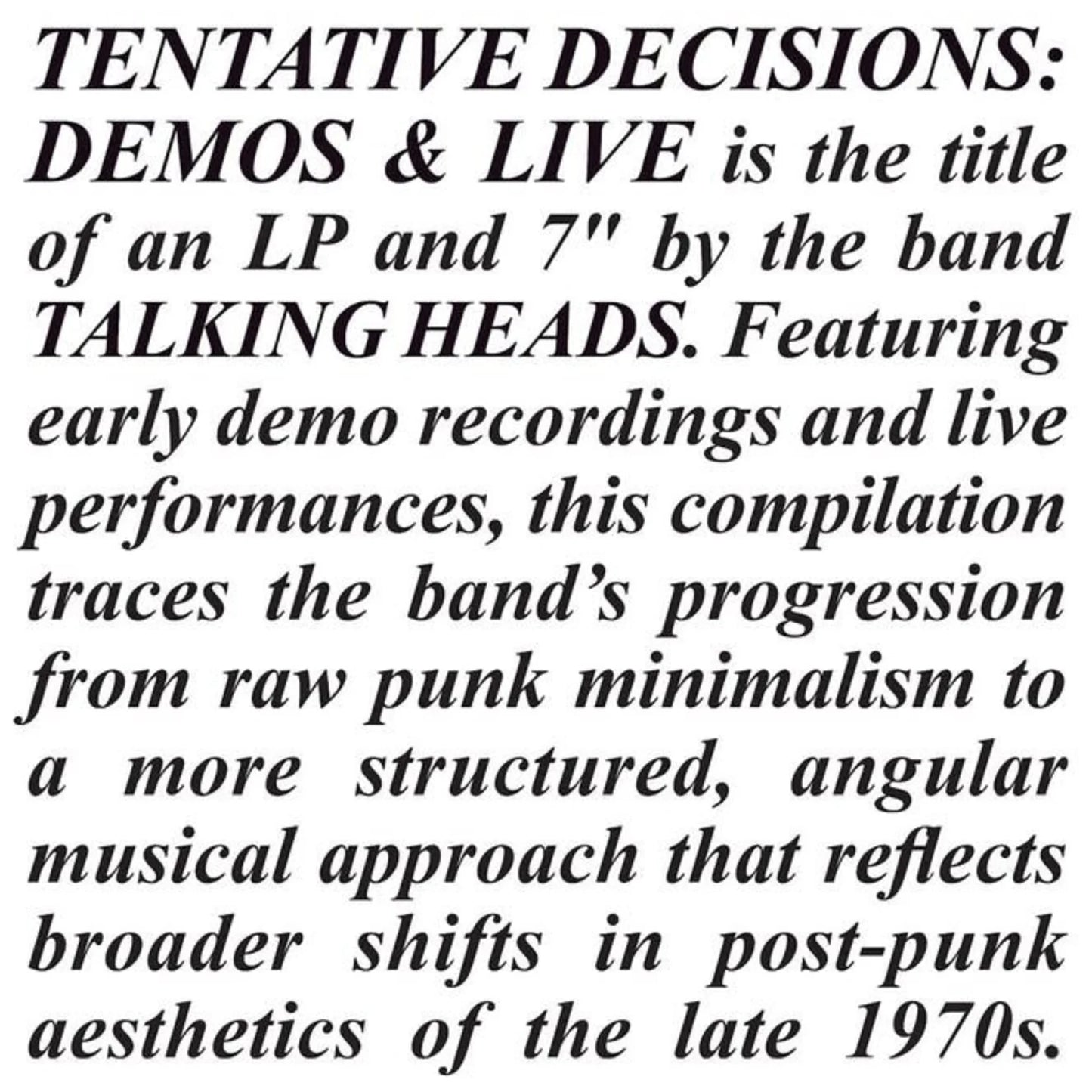 TALKING HEADS - Tentative Decisions: Demos & Live BF2025 (Vinyle)