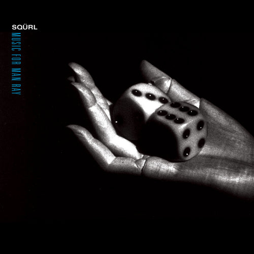 SQURL - Music For Man Ray (Vinyle) PRÉCOMMANDE