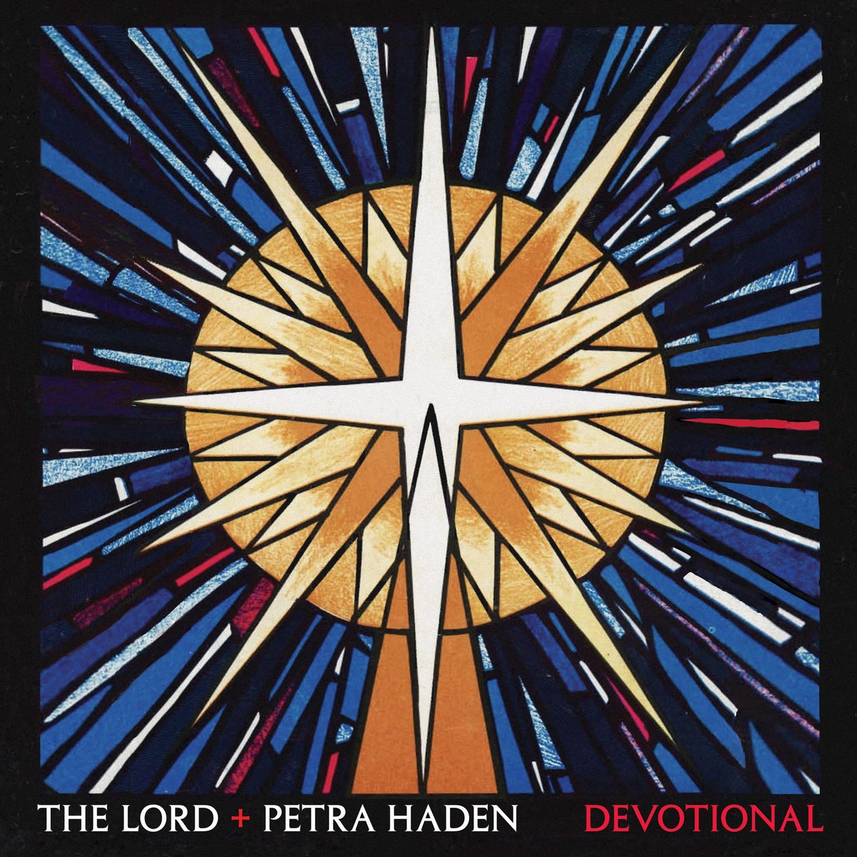 THE LORD + PETRA HADEN - Devotional (Vinyle)