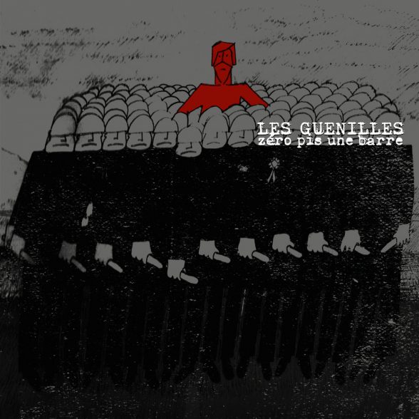 LES GUÉNILLES - Zéro pis une barre (Vinyle) - L'oeil du Tigre