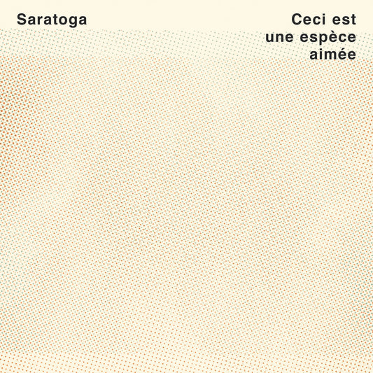 SARATOGA - Ceci est une espèce aimée (Vinyle) - Duprince