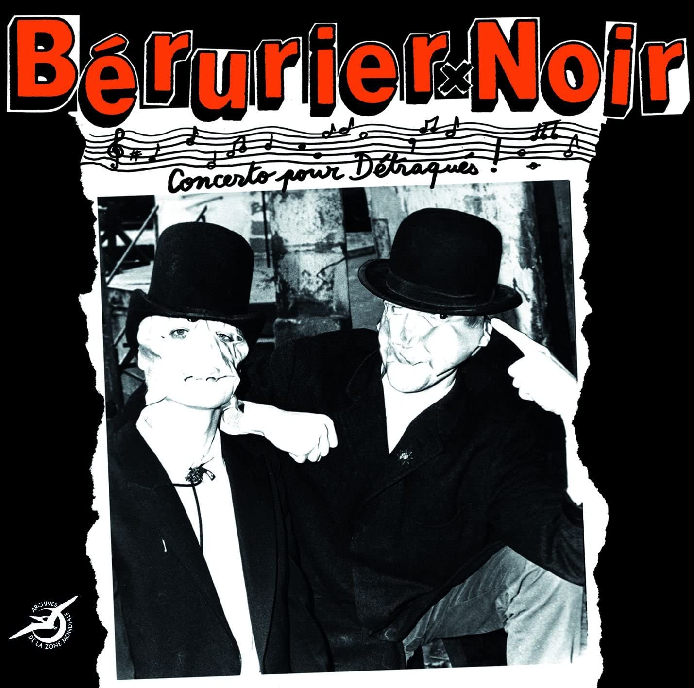 BÉRURIER NOIR - Concerto pour détraqués (Vinyle)