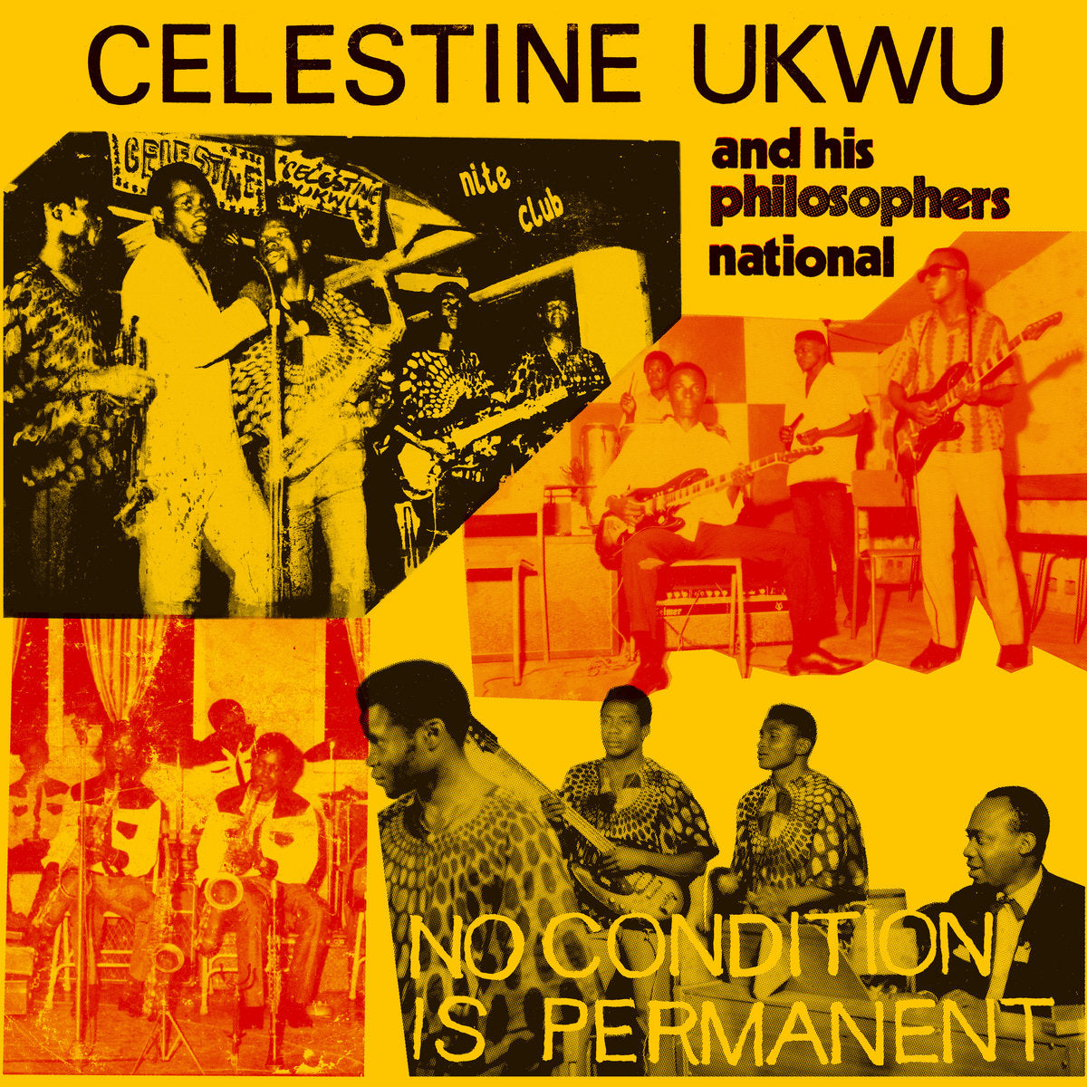 CELESTINE UKWU AND HIS PHILOSOPHERS NATIONAL - No Condition Is Permanent (Vinyle)