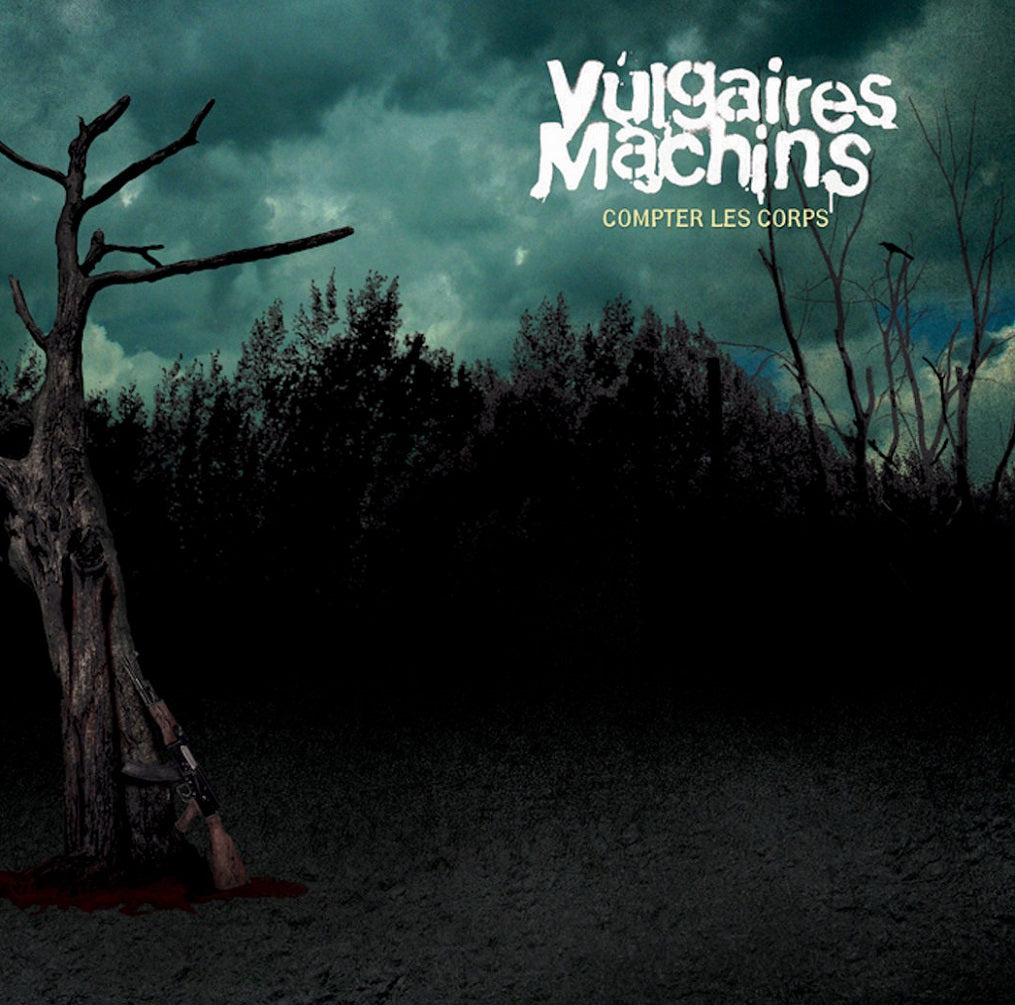VULGAIRES MACHINS - Compter les corps (Vinyle)
