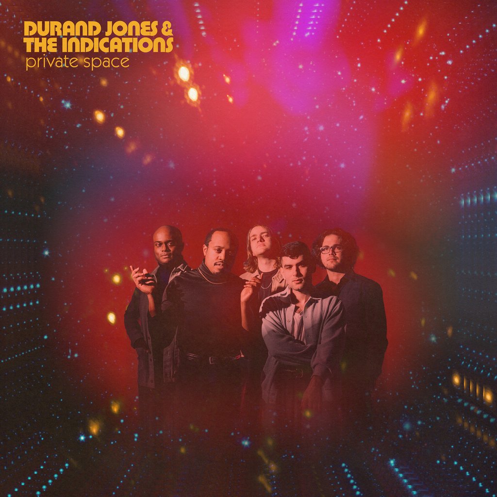 DURAND JONES & THE INDICATIONS - Private Space (Vinyle)