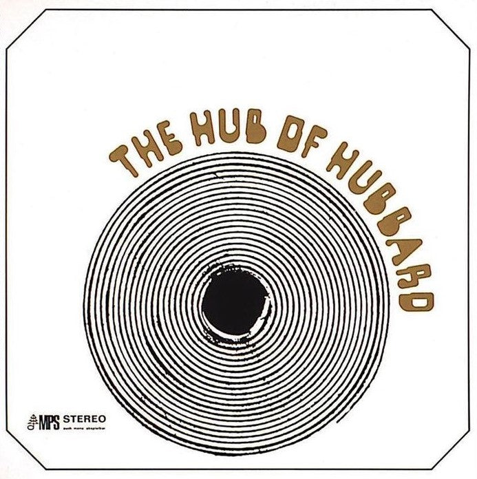 FREDDIE HUBBARD - The Hub of Hubbard (Vinyle)