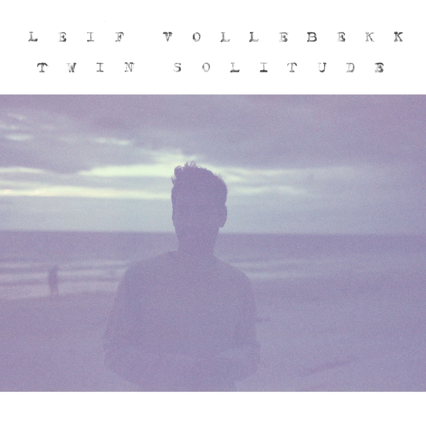 LEIF VOLLEBEKK - Twin Solitude (Vinyle) - Secret City