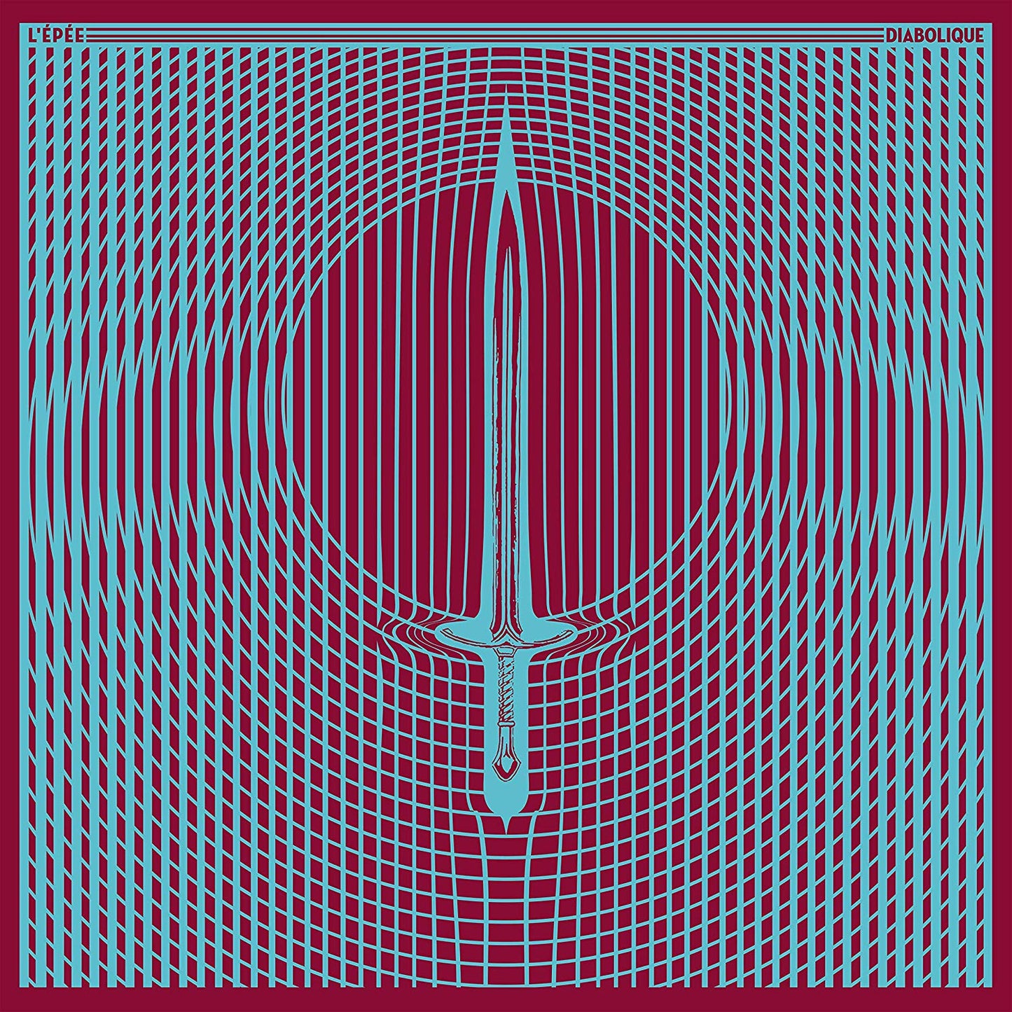 L'ÉPÉE - Diabolique (Vinyle) - A Records