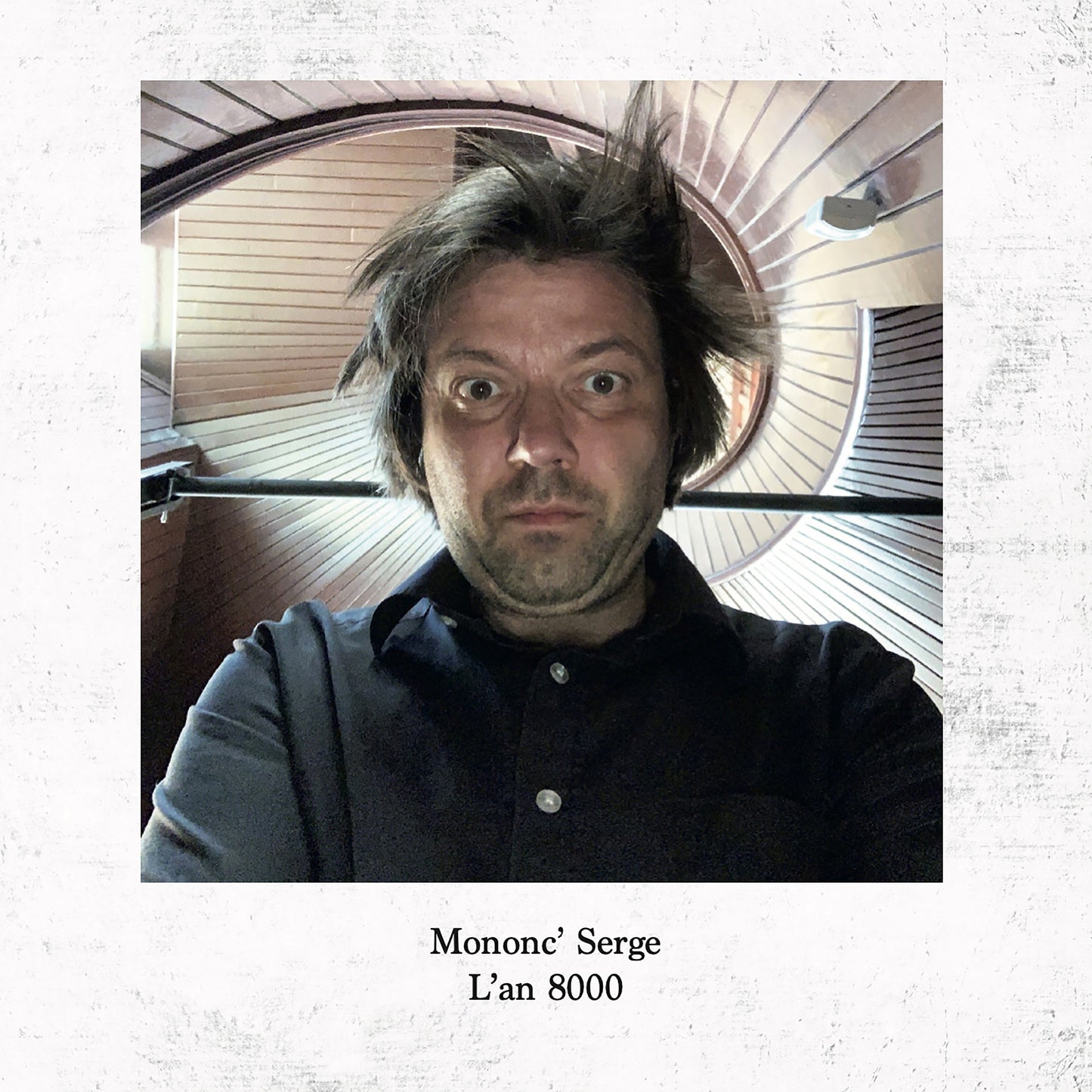 MONONC' SERGE - L’an 8000 (Vinyle)