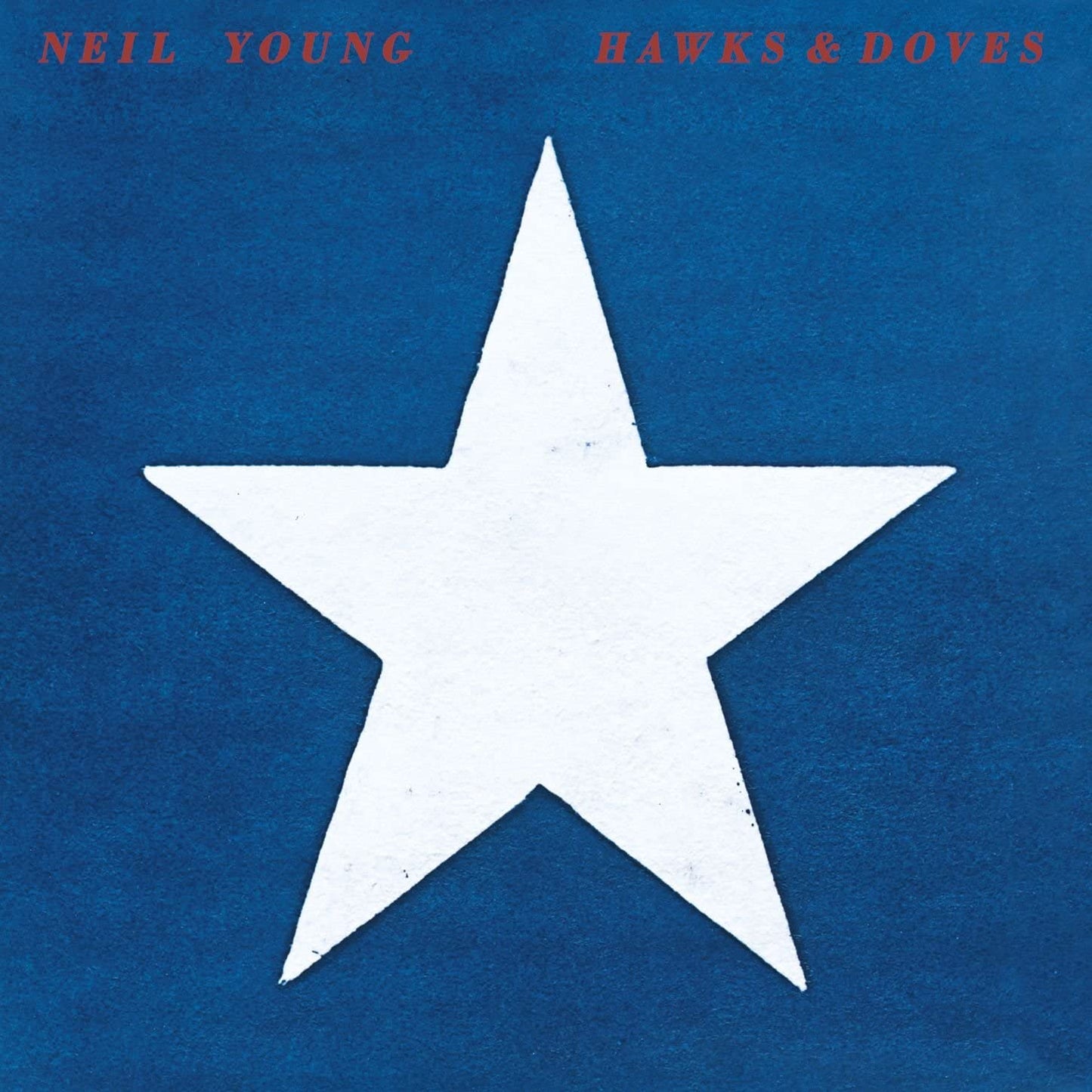 NEIL YOUNG - Hawks & Doves (Vinyle)