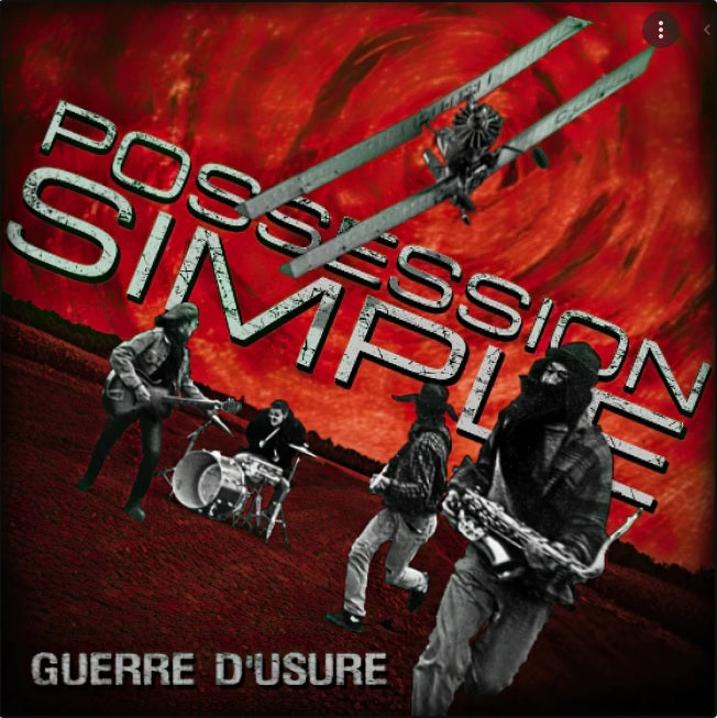 POSSESSION SIMPLE - Guerre d'usure (Vinyle)