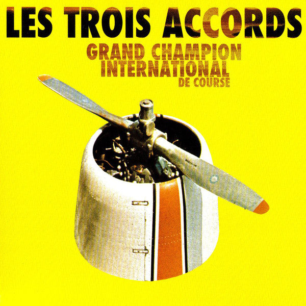 LES TROIS ACCORDS - Grand Champion International de Course (Vinyle) - La Tribu