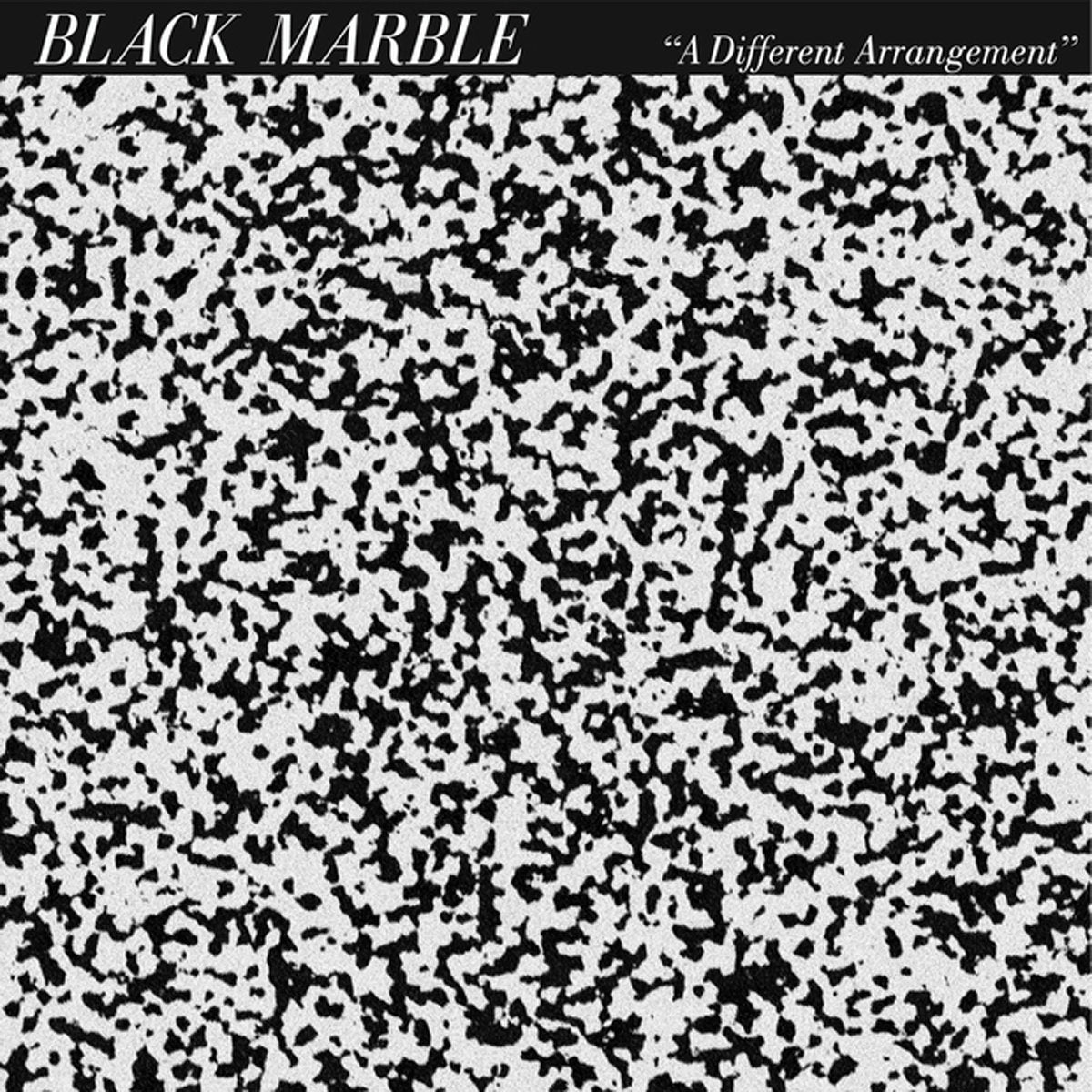 BLACK MARBLE - A Different Arrangement (Vinyle)