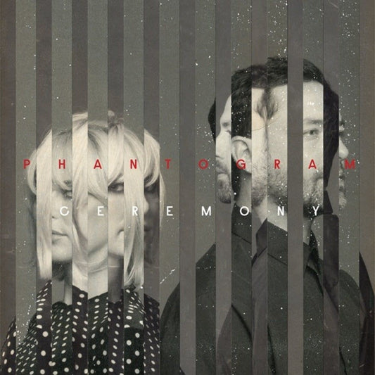 PHANTOGRAM - Ceremony (Vinyle)