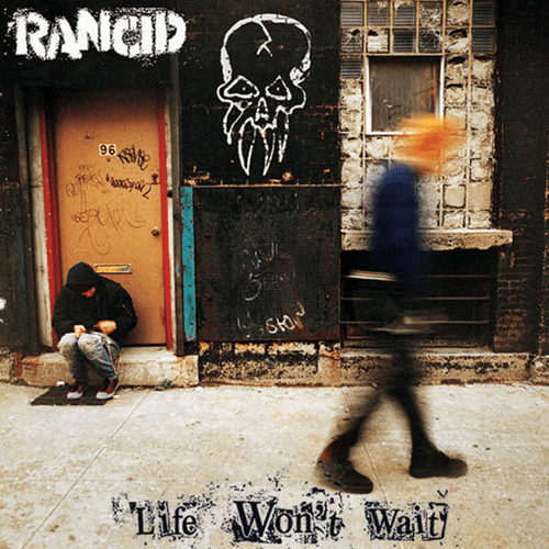 RANCID - Life Won't Wait (Vinyle)