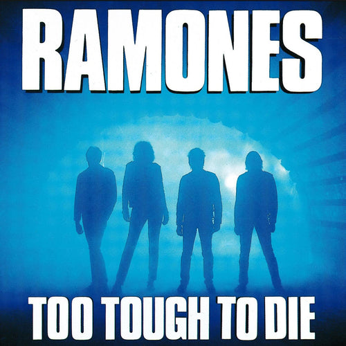 RAMONES - Too Tough To Die (Vinyle)