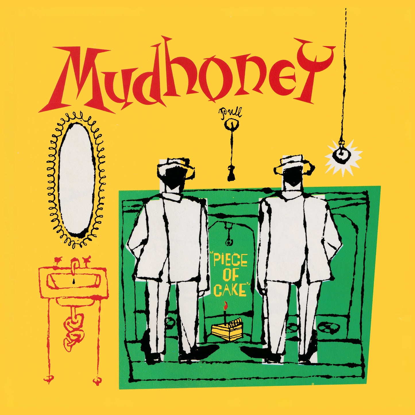 MUDHONEY - Piece of Cake (Vinyle) PRÉCOMMANDE (30 octobre)